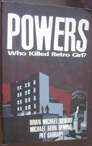 Powers: Who Killed Retro Girl? (Image Comics)