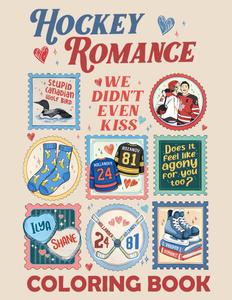 Hockey Coloring Book: JUMBO Drawing Pages Rom-ance's Hollanov's Iconic Scenes for Adults (Independently published)