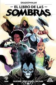 Shadowman: El Libro de las Sombras (Moztros Producciones SL)