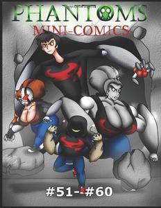 PHANTOMS Mini-Comics: #51- #60 (Independently published)