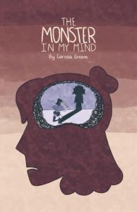 The Monster in My Mind (Independently published)