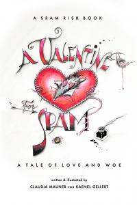 A Valentine for Spam: A Tale of Love and Woe (Blurb)