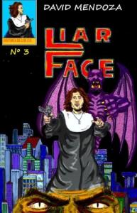 Historia De Los Zg-3: Liar Face (Spanish Edition) (lulu.com)