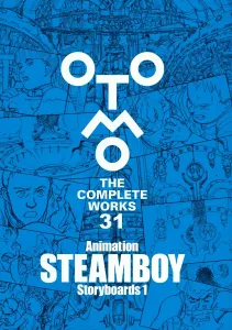 Animation Steamboy Storyboards 1 (Otomo The Complete Works)