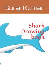Shark Drawing book (Independently published)