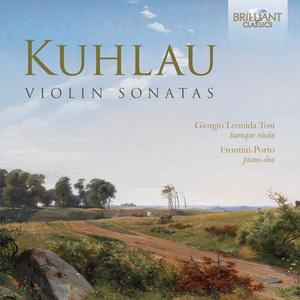 CD диск Kuhlau / Porto / Tosi: Friedrich Kuhlau: Violin Sonatas