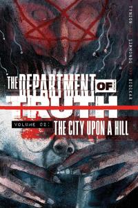 The Department of Truth Volume 2: The City Upon a Hill (2) (Image Comics)
