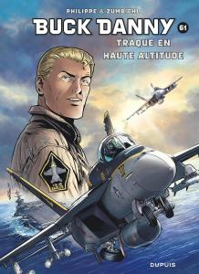 Buck Danny - Tome 61 - Traque en haute altitude (DUPUIS)