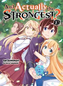 Новелла Am I Actually the Strongest? Novel Volume 3