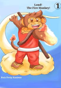 Loud! The Fire Monkey! (Independently published)