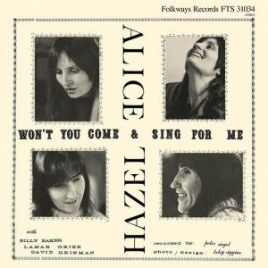 Виниловая пластинка Dickens, Hazel / Gerrard, Alice - Won'T You Come & Sing For Me