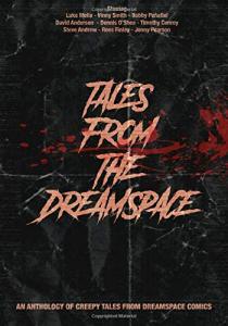 Tales from the Dreamspace (CreateSpace Independent Publishing Platform)