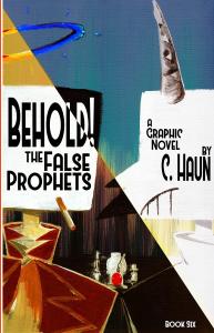 Behold! The False Prophets: Book Six (Lulu.com)