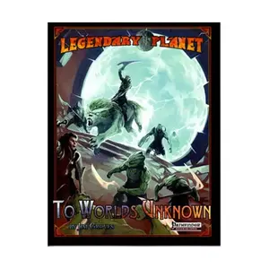 Legendary Planet - To Worlds Unknown (Pathfinder), Pathfinder 1st Edition - Legendary Planet (Legendary Games), мягкая обложка