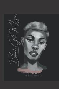 Black Girl Magic Art Notebook: Culture (Independently published)