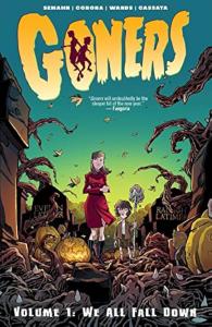 Goners Volume 1: We All Fall Down (Image Comics)