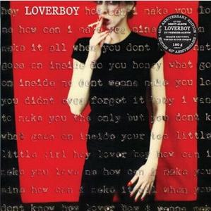 Виниловая пластинка Loverboy: Loverboy