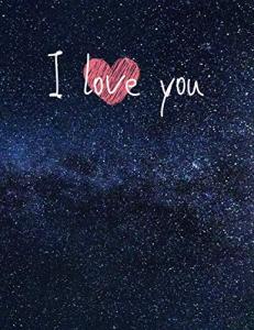 I love you stechbook for your lover: 8.5 x 11 inch ( 21.6 cm X 27.9 cm) 120 pages drawing nootbook matte cover (Independently published)