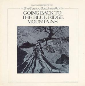 CD диск Country Gentlemen, the: Vol. 4: Going Back to the Blue Ridge Mountains