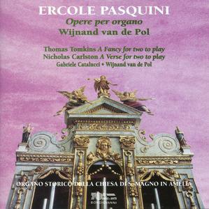 CD диск Pasquini / Van De Pol / Catalucci: Opere Per Organo / a Fancy for Two to Play