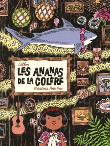 Les ananas de la colère (POW POW)