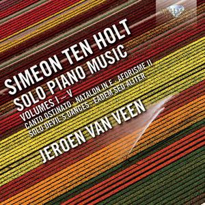 CD диск Ten Holt / Van Veen, Jeroen: Solo Piano Music 1-5