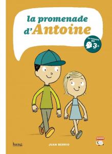 La promenade d'Antoine (Bang ediciones)