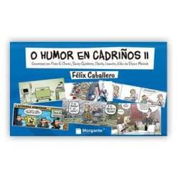 O humor en cadriños II: Conversas con Pinto & Chinto, Santy Gutiérrez, Davila, Leandro, Kiko da Silva e Meixide (Galician Edition) (Edicións Morgante)
