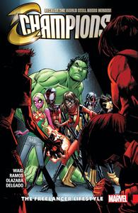 CHAMPIONS VOL. 2: THE FREELANCER LIFESTYLE (Marvel Universe)