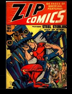 Zip Comics #3: Golden Age Adventure Comic 1940 (CreateSpace Independent Publishing Platform)