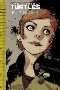 Teenage Mutant Ninja Turtles: The IDW Collection Volume 5 (IDW Publishing)