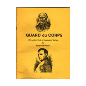 Guard du Corps - Моделирование наполеоновской войны (2-е издание), Historical Miniature Rules (Rudy Nelson)