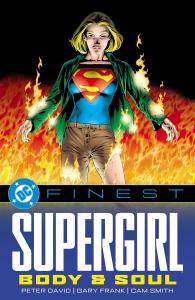 DC Finest: Supergirl: Body and Soul (DC Comics)