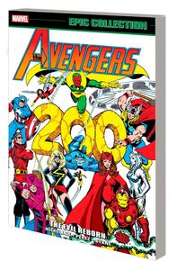 Avengers Epic Collection: The Evil Reborn (Marvel Universe)