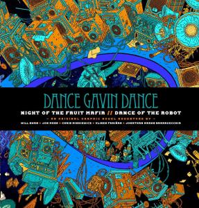 Dance Gavin Dance: Night of the Fruit Mafia/Dance of the Robot (Z2 Comics)