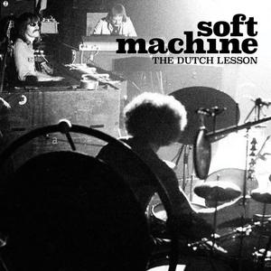 Диск CD The Dutch Lesson - Soft Machine