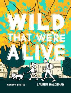 Wild That We're Alive: Momboy Comics (Andrews McMeel Publishing)