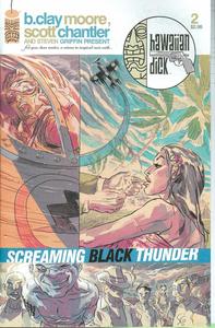 Hawaiian Dick: Screaming Black Thunder, No. 2; Jan. 2008 (Image Comics)