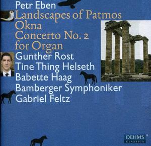 CD диск Eben / Rost / Bamberger Symphhoniker / Haag: Okna: Landscapes of Patmos Cto No. 2 for Organ