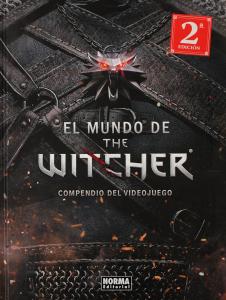 El mundo de The Witcher: Compendio del videojuego (NORMA EDITORIAL, S.A.)