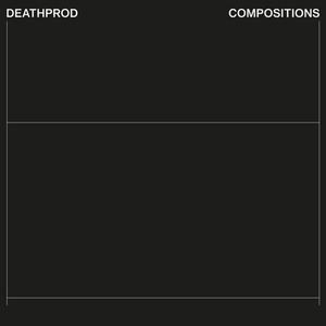Виниловая пластинка LP Compositions - Deathprod