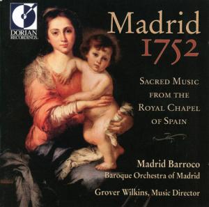 CD диск De Nebra / Courcelle / Madrid Barroco / Wilkins: Madrid 1752: Sacred Music from Royal Chapel Spain