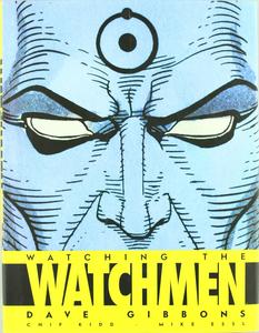 WATCHING THE WATCHMEN (Spanish Edition) (NORMA EDITORIAL, S.A.)