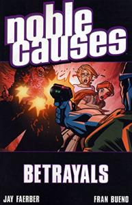 Noble Causes Volume 5: Betrayals (Image Comics)