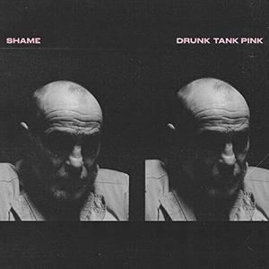 Виниловая пластинка Shame: Drunk Tank Pink Deluxe Edition (Clear Red)