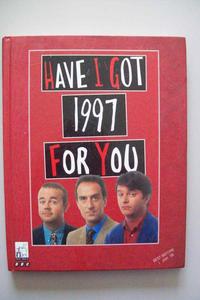 Have I Got 1997 For You (BBC Books)