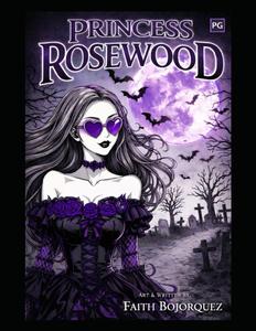 Princess Rosewood (Independently published)