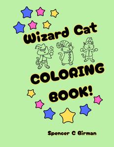 Wizard Cat Coloring Book! (Independently published)