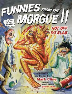 Funnies From the Morgue II (Independently published)
