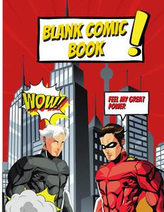 Blank Comic Book: Unleash Your Inner Cartoonist (Independently published)